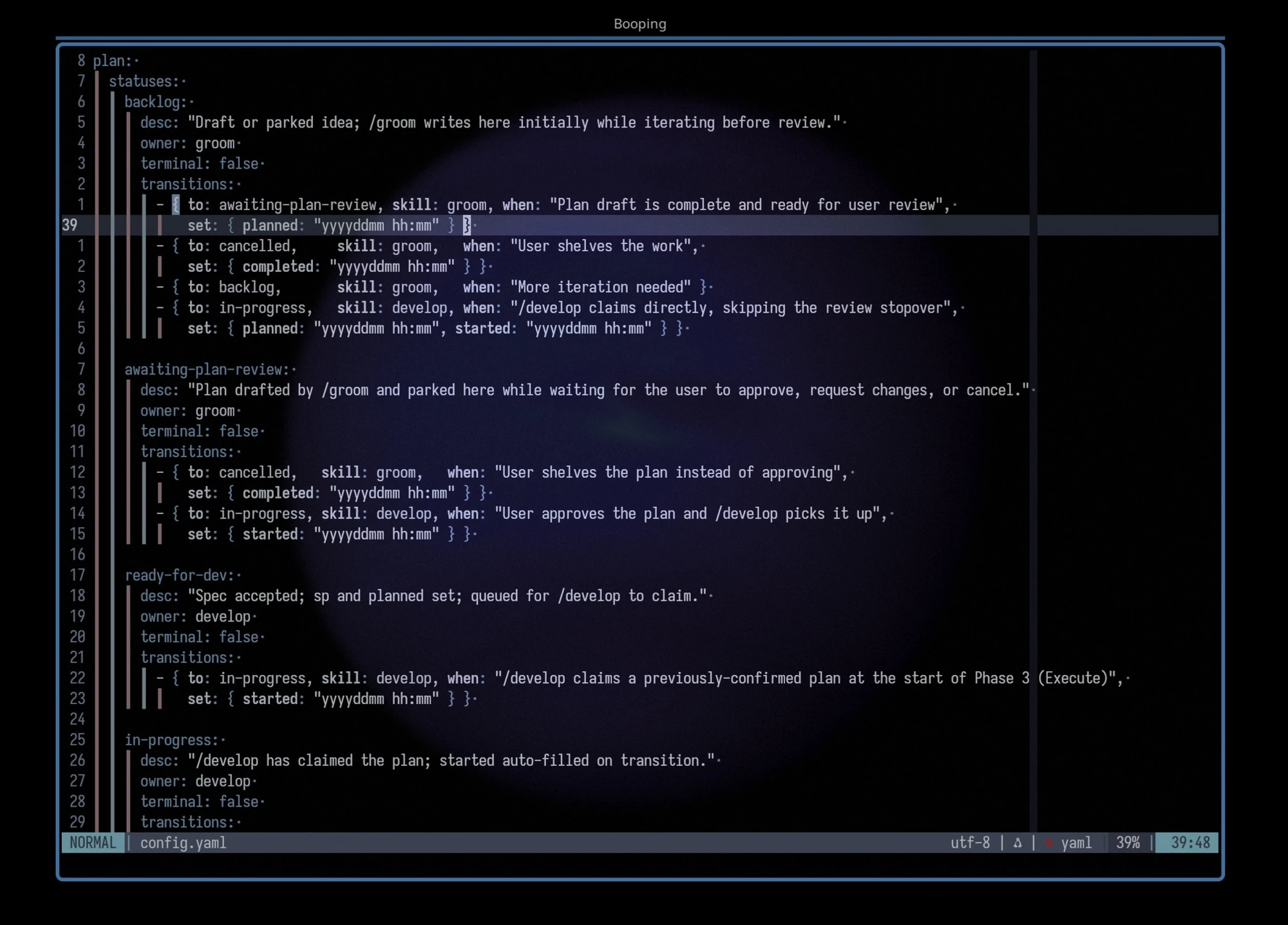 config.yaml holding the full plan state machine as data: each status has an owner, transitions, and which skill triggers them